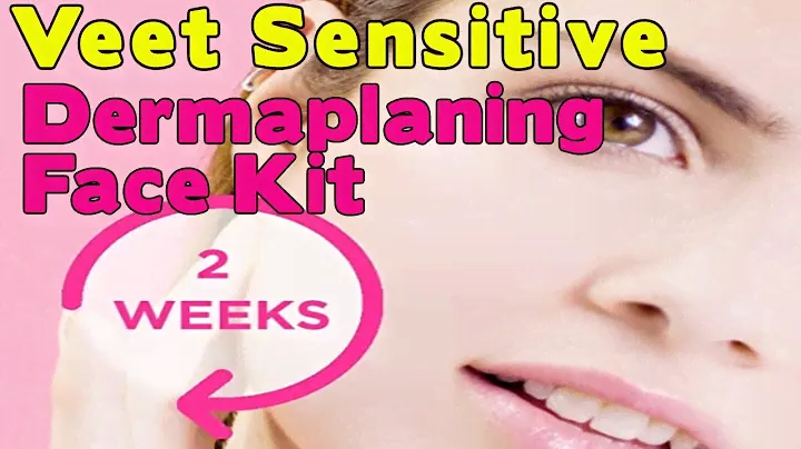 Veet Sensitive Precision Dermaplaning Face Kit